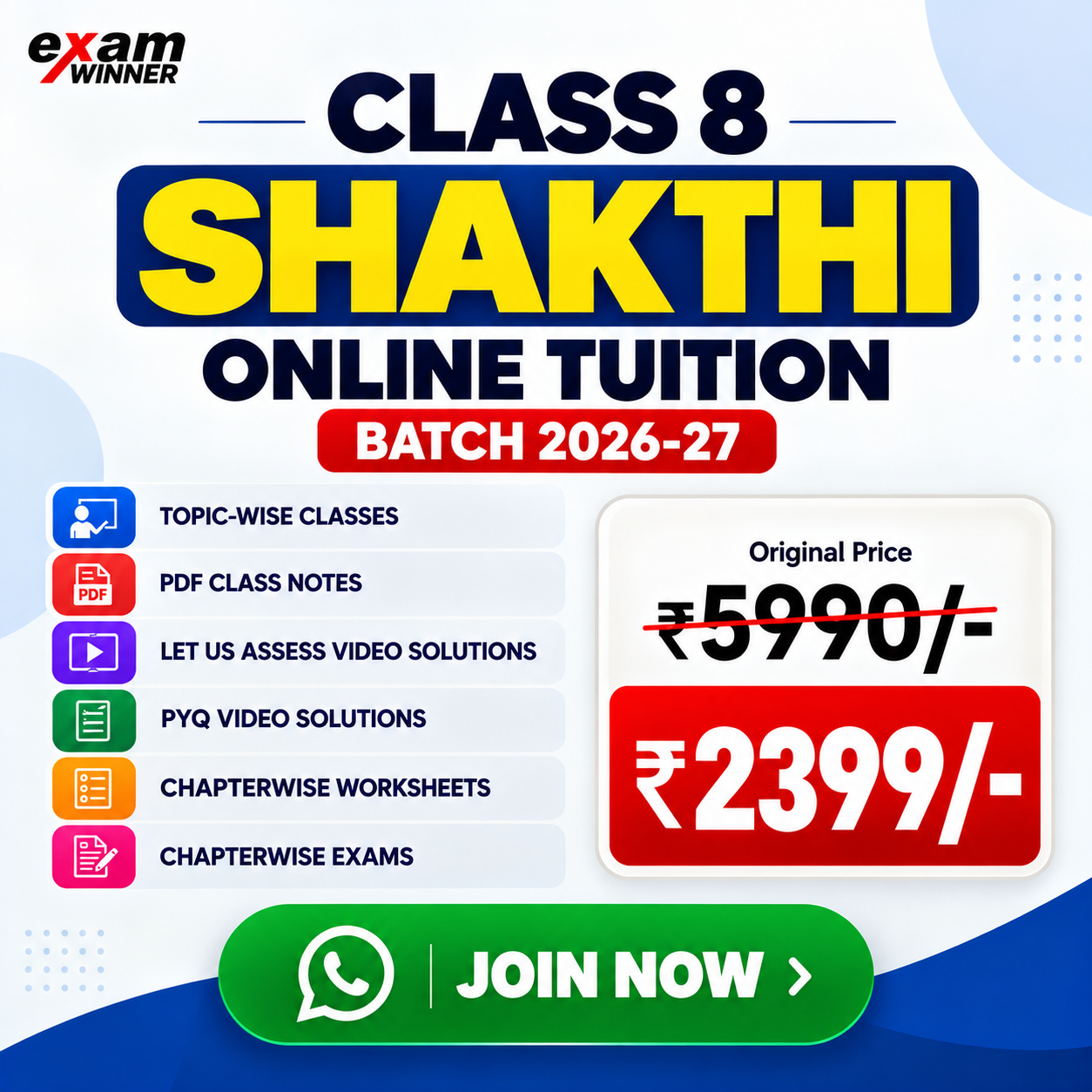 Class 8 Shakthi online tuition batch 2026–27. Join now on WhatsApp.